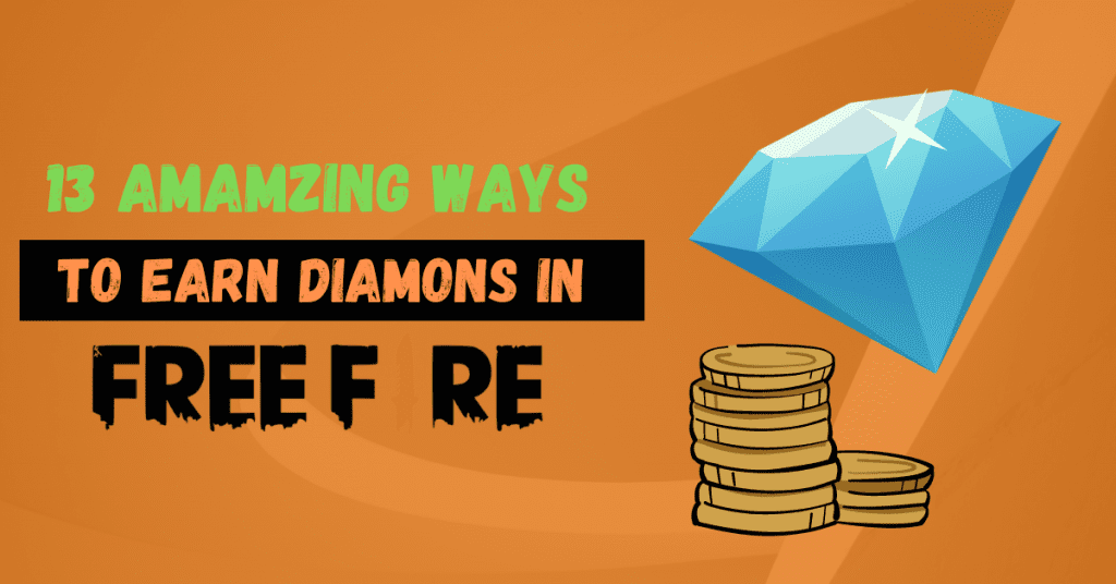 How to earn diamonds in FreeFire