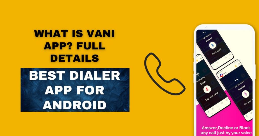 what is vani DIALER app